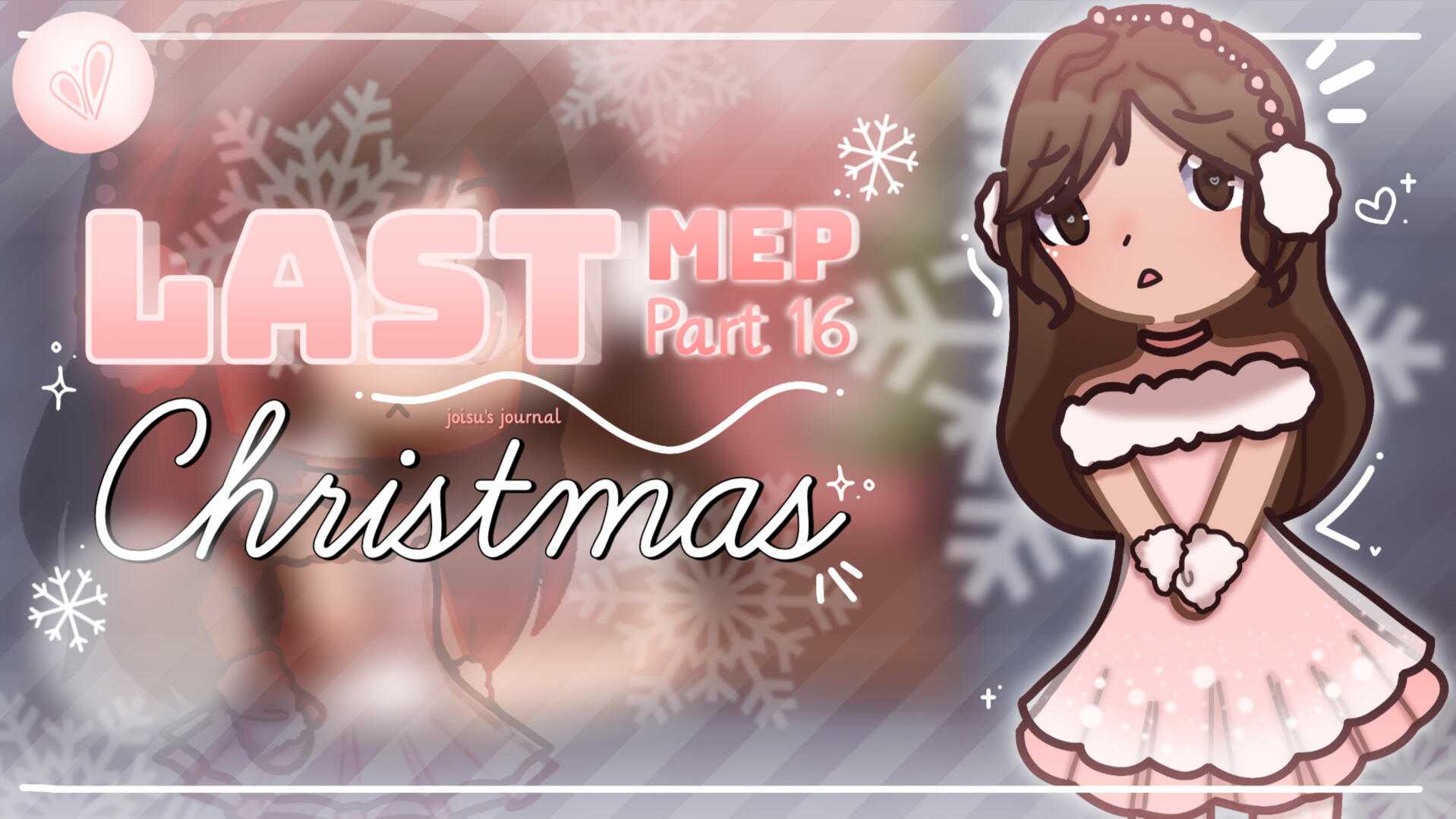 [Part 16] Last Christmas Multi-Editor Project - December 2025