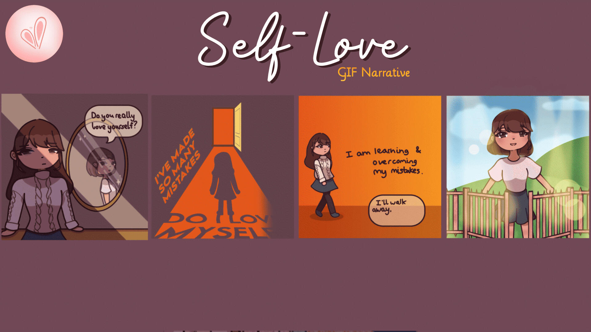 [GIF Narrative] Journey to Self-Love - Winter 2025